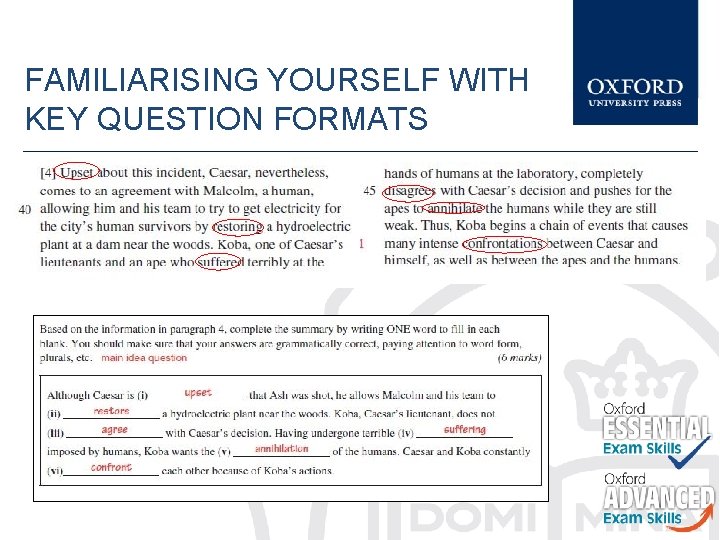 FAMILIARISING YOURSELF WITH KEY QUESTION FORMATS 