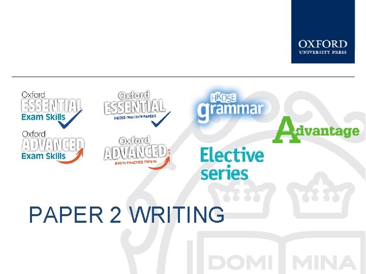 PAPER 2 WRITING 