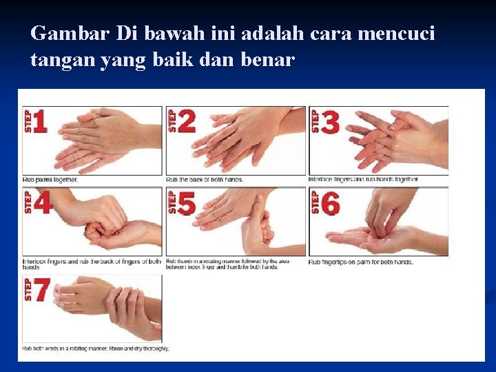 Gambar Di bawah ini adalah cara mencuci tangan yang baik dan benar 