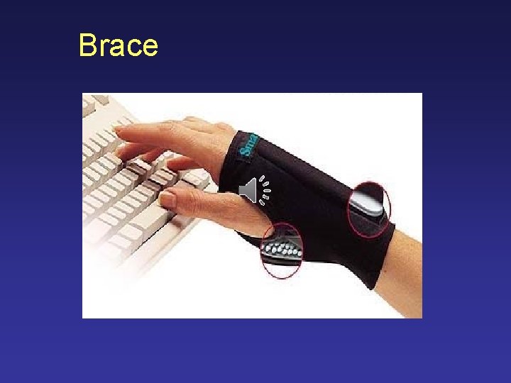 Brace 