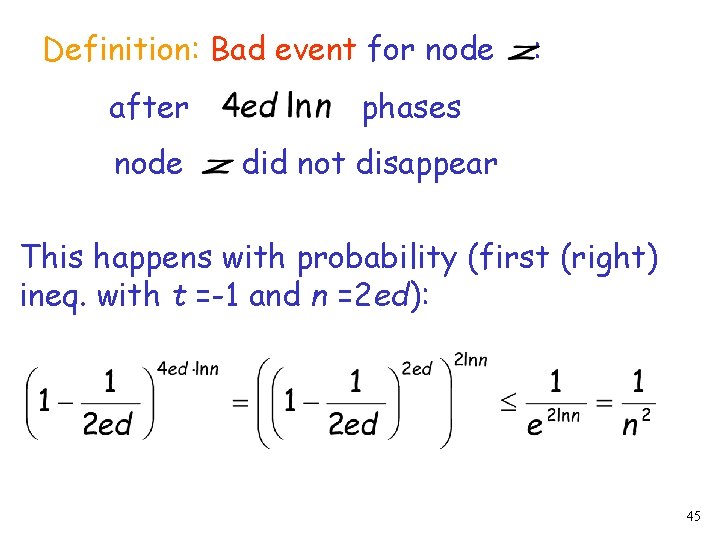 Definition: Bad event for node after node : phases did not disappear This happens