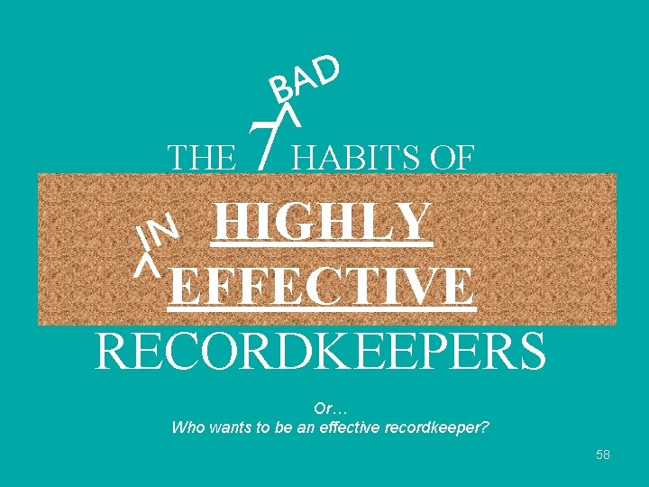 D A B ^ THE 7 HABITS OF HIGHLY ^ EFFECTIVE RECORDKEEPERS IN Or…