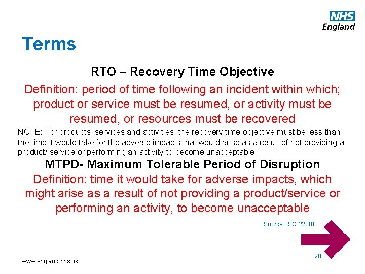 Terms RTO – Recovery Time Objective Definition: period of time following an incident within