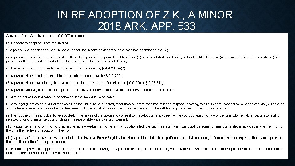 IN RE ADOPTION OF Z. K. , A MINOR 2018 ARK. APP. 533 Arkansas