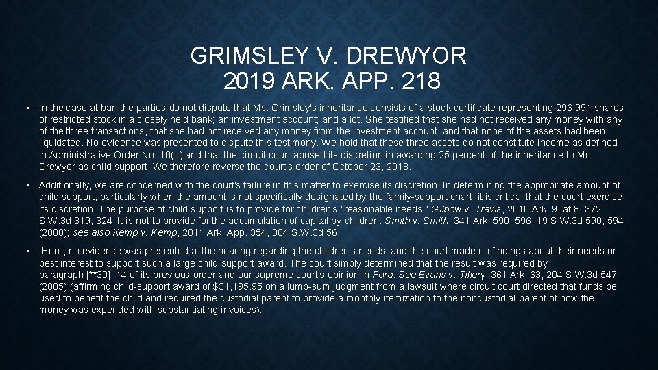 GRIMSLEY V. DREWYOR 2019 ARK. APP. 218 • In the case at bar, the