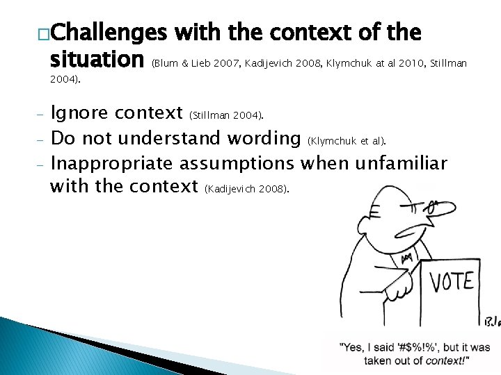 �Challenges situation with the context of the (Blum & Lieb 2007, Kadijevich 2008, Klymchuk �Challenges situation with the context of the (Blum & Lieb 2007, Kadijevich 2008, Klymchuk