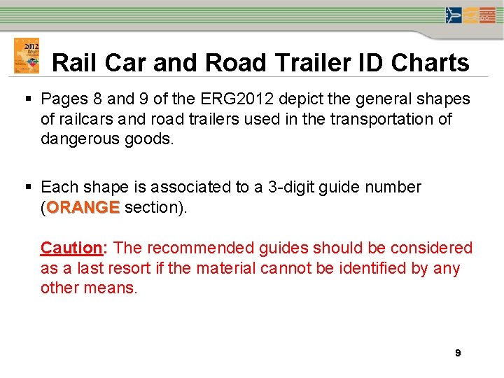 Rail Car and Road Trailer ID Charts § Pages 8 and 9 of the