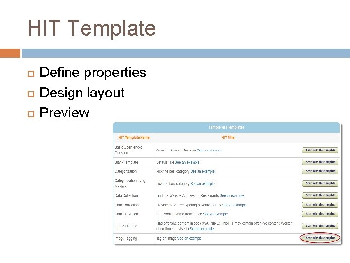 HIT Template Define properties Design layout Preview 