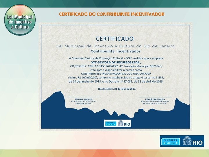 CERTIFICADO DO CONTRIBUINTE INCENTIVADOR 