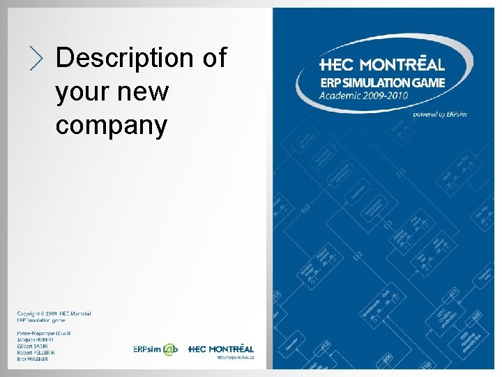 Description of your new company Description of your new company