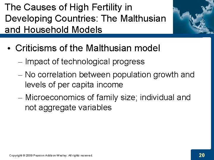 The Causes of High Fertility in Developing Countries: The Malthusian and Household Models •