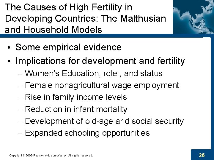 The Causes of High Fertility in Developing Countries: The Malthusian and Household Models •