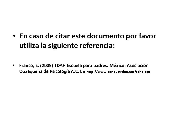  • En caso de citar este documento por favor utiliza la siguiente referencia: