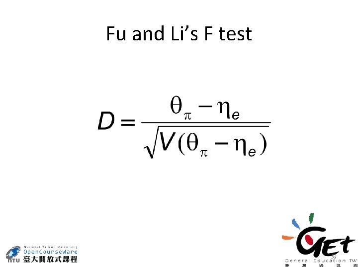 Fu and Li’s F test 59 