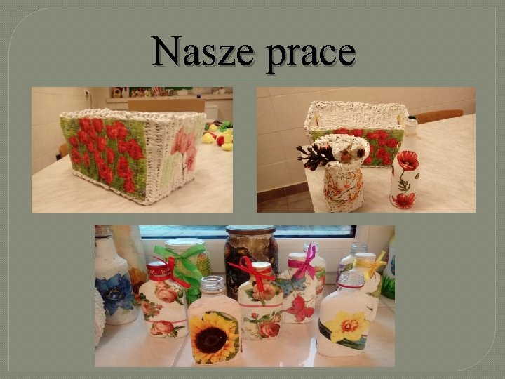 Nasze prace 