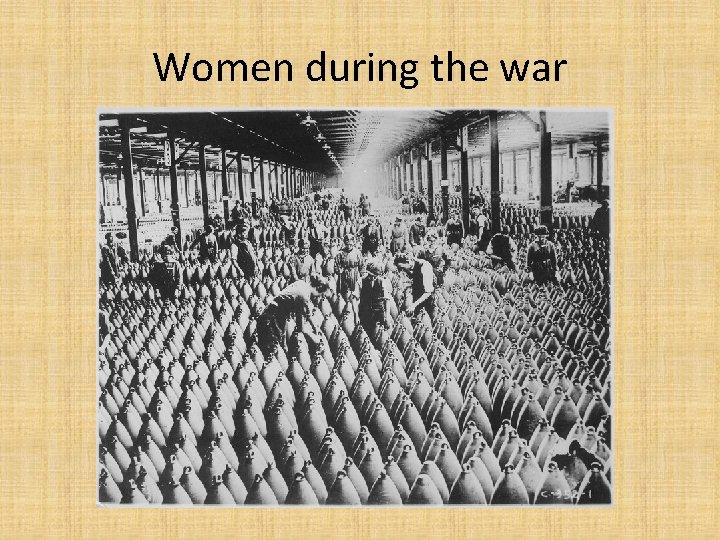 Women during the war 