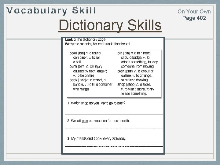 Dictionary Skills On Your Own Page 402 