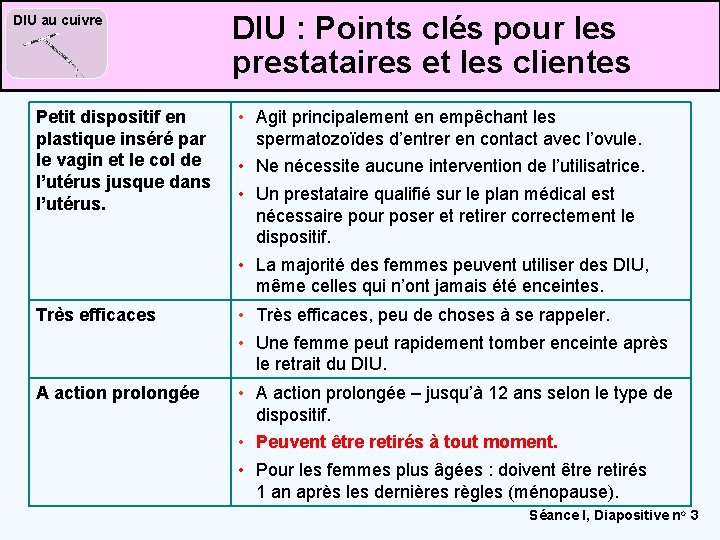 DIU au cuivre DIU : Points clés pour les prestataires et les clientes Petit