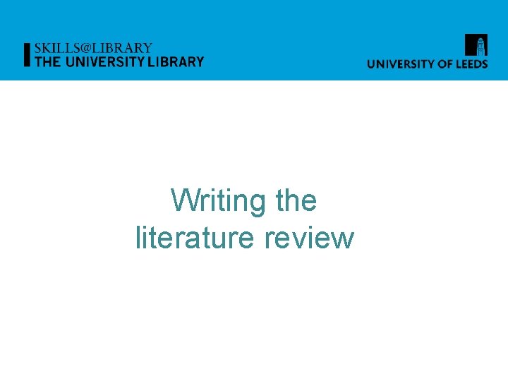 Writing the literature review 