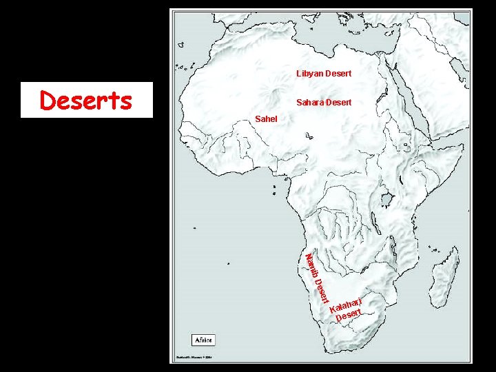 Libyan Deserts Sahara Desert Sahel rt ese ib D Nam hari Kala ert Des