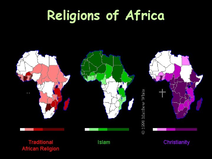 Religions of Africa Traditional African Religion Islam Christianity 