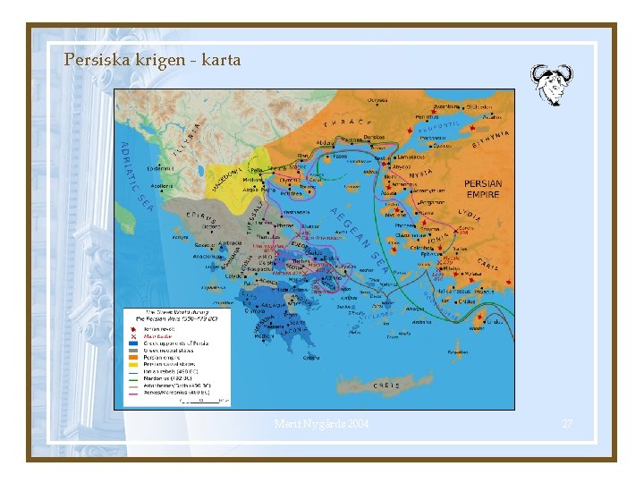 Persiska krigen - karta Marit Nygårds 2004 27 
