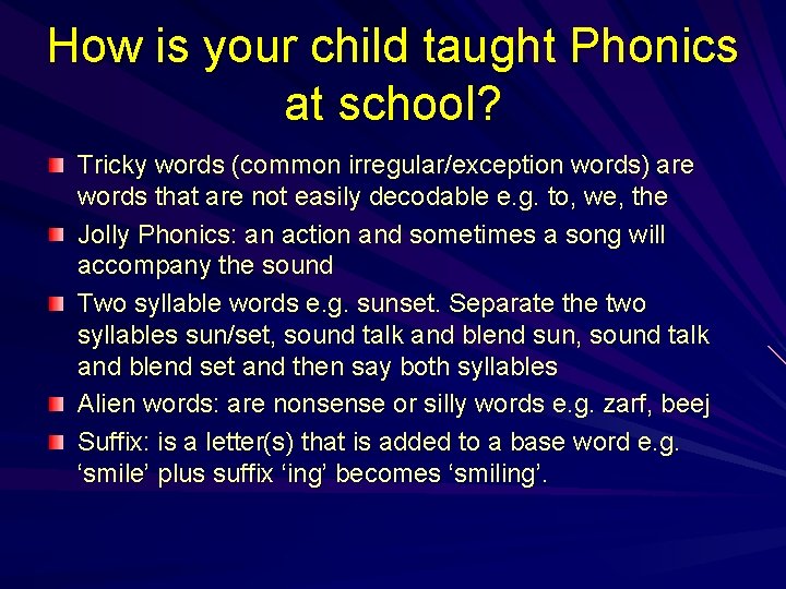 How is your child taught Phonics at school? Tricky words (common irregular/exception words) are