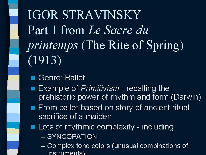 IGOR STRAVINSKY Part 1 from Le Sacre du printemps (The Rite of Spring) (1913)