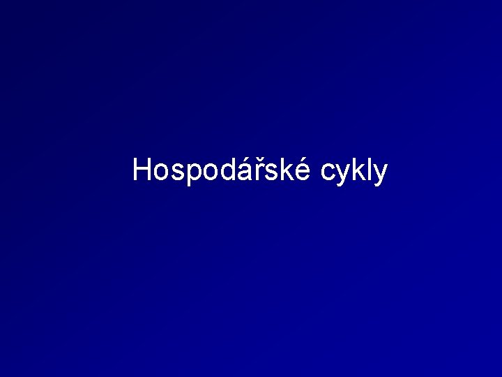 Hospodářské cykly 