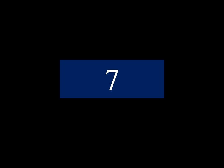 7 7