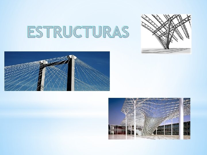 ESTRUCTURAS 