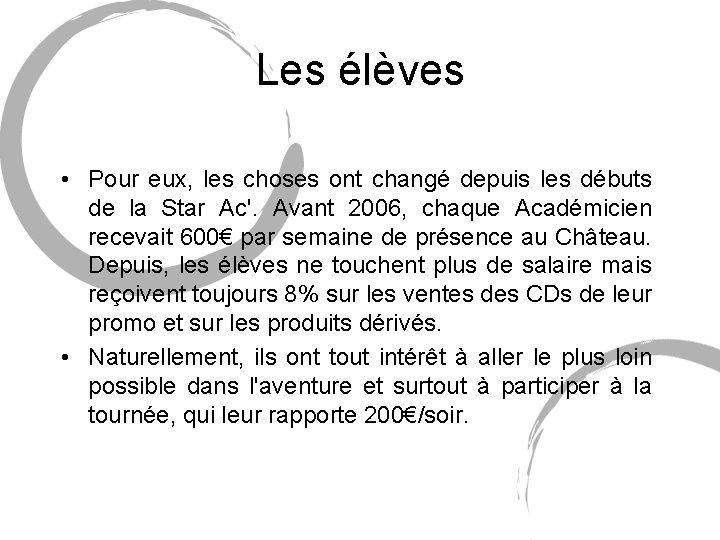 Les élèves • Pour eux, les choses ont changé depuis les débuts de la Les élèves • Pour eux, les choses ont changé depuis les débuts de la