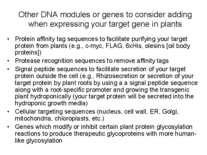 Other DNA modules or genes to consider adding when expressing your target gene in