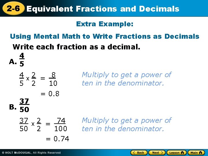 2 -6 Equivalent Fractions and Decimals Extra Example: Using Mental Math to Write Fractions