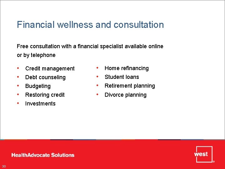 Financial wellness and consultation Free consultation with a financial specialist available online or by
