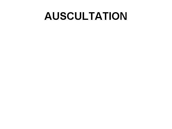 AUSCULTATION 