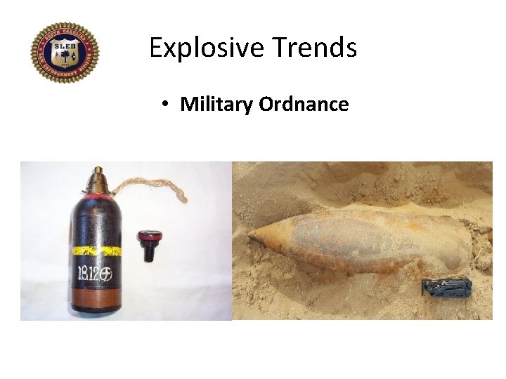 Explosive Trends • Military Ordnance 