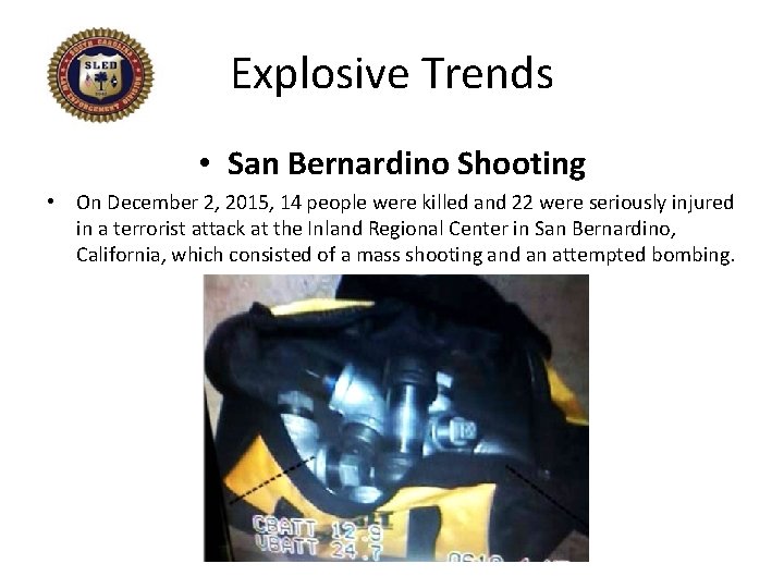Explosive Trends • San Bernardino Shooting • On December 2, 2015, 14 people were