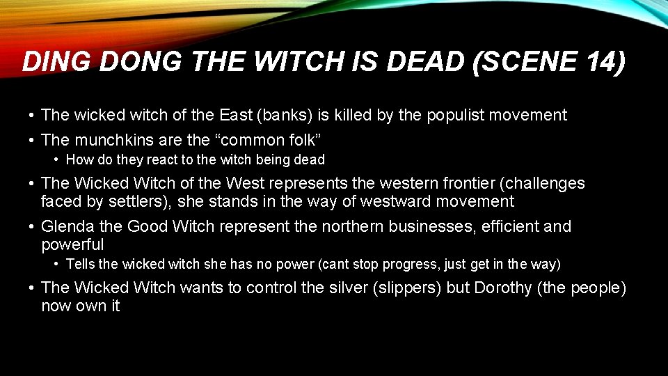 DING DONG THE WITCH IS DEAD (SCENE 14) • The wicked witch of the