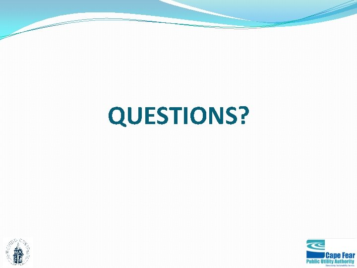 QUESTIONS? 