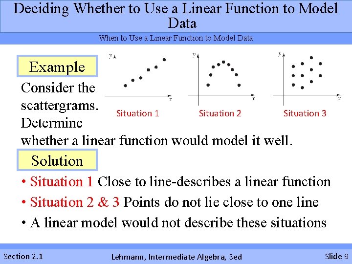 Deciding Whether to Use a Linear Function to Model Data When to Use a