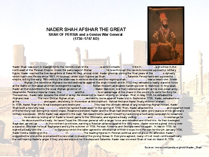 NADER SHAH AFSHAR THE GREAT SHAH OF PERSIA and a Genius War General (1736–