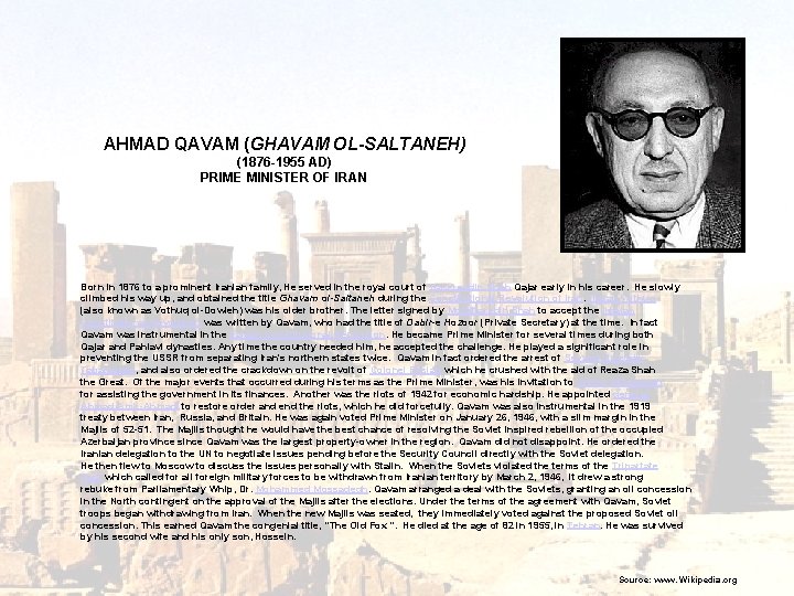 AHMAD QAVAM (GHAVAM OL-SALTANEH) (1876 -1955 AD) PRIME MINISTER OF IRAN Born in 1876
