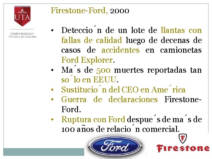 Firestone-Ford, 2000 • Deteccio n de un lote de llantas con fallas de calidad