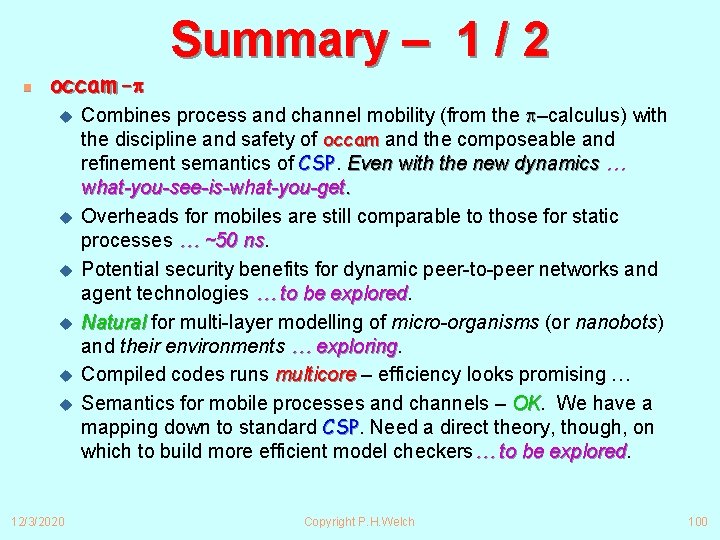n occam- u u u 12/3/2020 Summary – 1 / 2 Combines process and