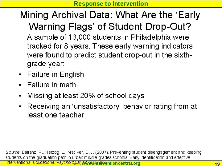 Response to Intervention Mining Archival Data: What Are the ‘Early Warning Flags’ of Student