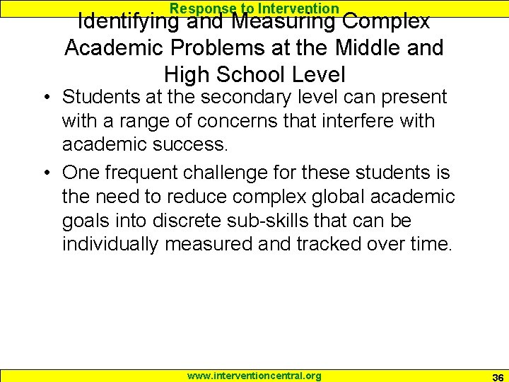 Response to Intervention Identifying and Measuring Complex Academic Problems at the Middle and High