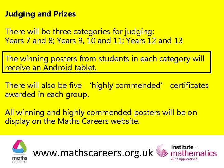 Judging and Prizes There will be three categories for judging: Years 7 and 8;