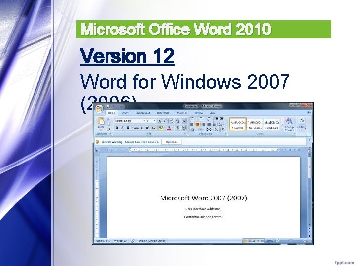 Microsoft Office Word 2010 Version 12 Word for Windows 2007 (2006) 