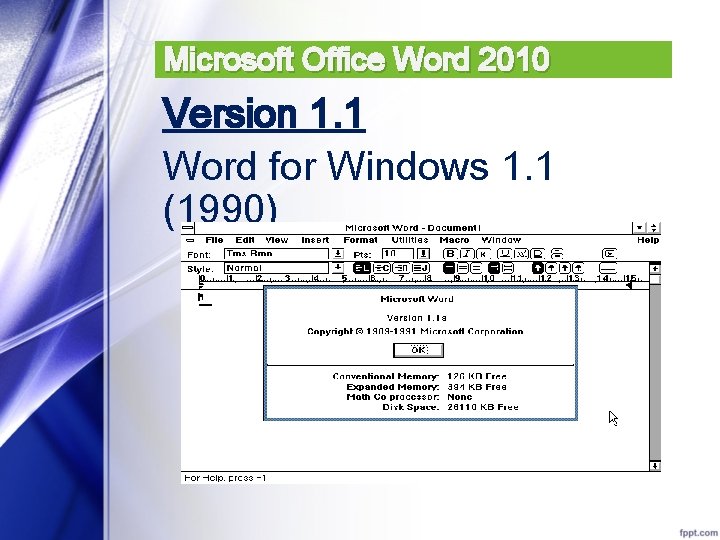 Microsoft Office Word 2010 Version 1. 1 Word for Windows 1. 1 (1990) 